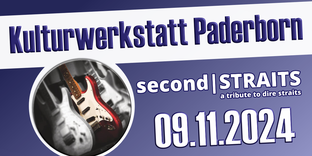 Tickets Ein Abend in Paderborn!, second|STRAITS - a tribute to dire straits in Paderborn